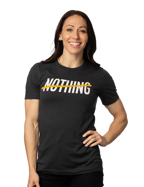 More Than Nothing Tee